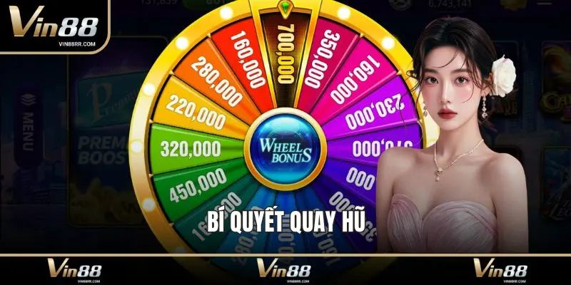 Bí quyết quay hũ