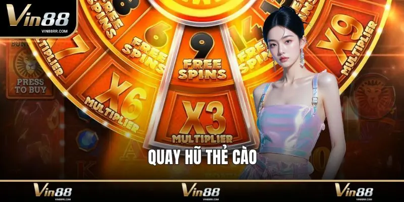 Quay hũ thẻ cào